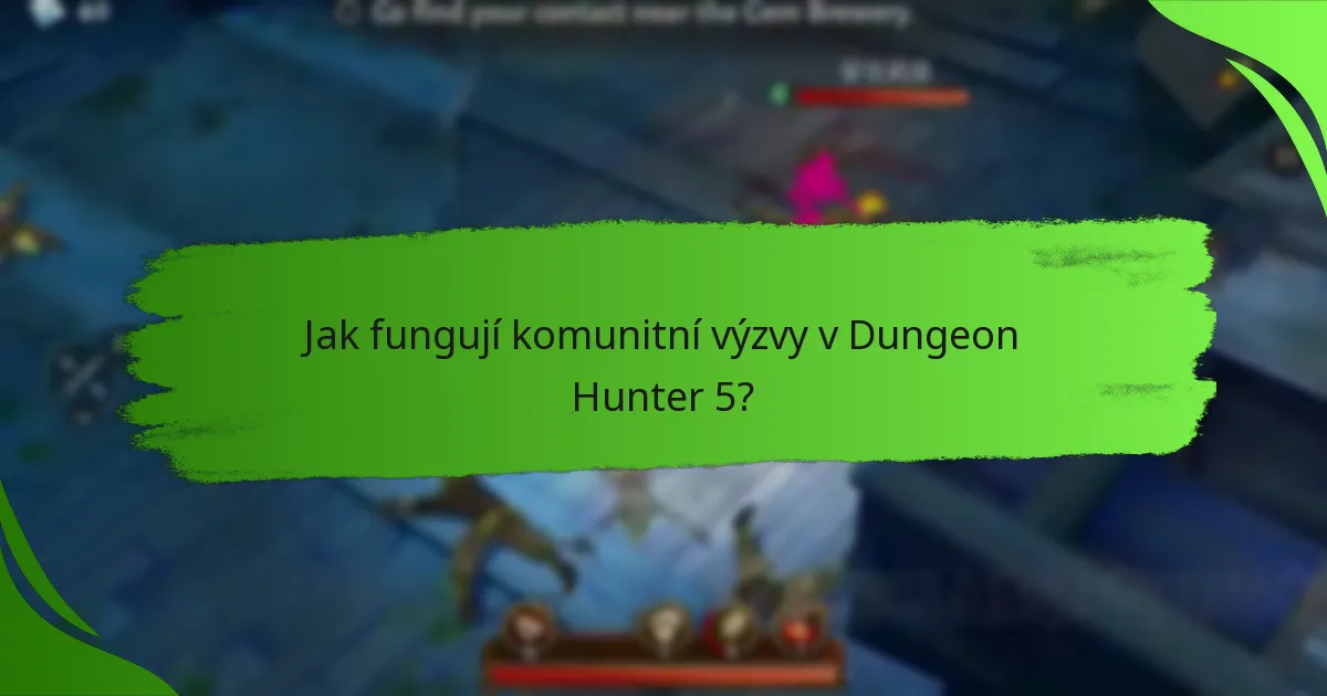 Jak fungují komunitní výzvy v Dungeon Hunter 5?