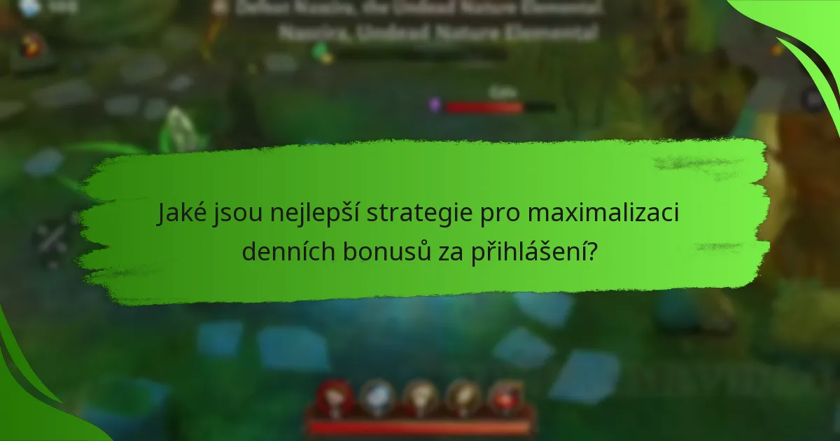Jaké jsou nejlepší strategie pro maximalizaci denních bonusů za přihlášení?